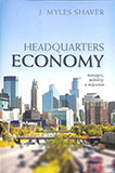 Book Cover | Headquarters Economy | Managers Mobility Migration | J. Myles Shaver